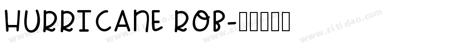 Hurricane ROB字体转换